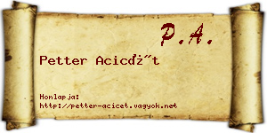 Petter Acicét névjegykártya